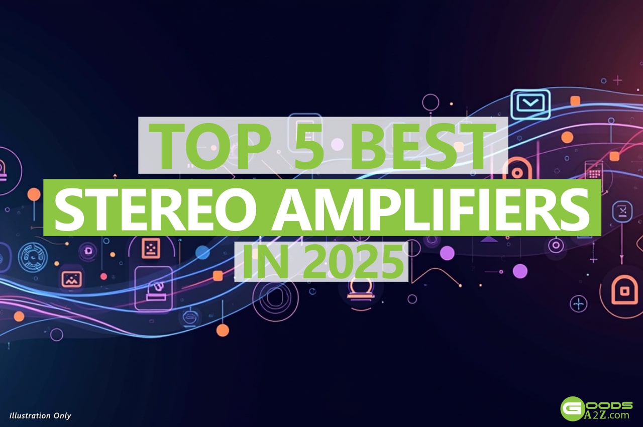 Best Stereo Amplifier 2025 – High-power audio with crystal-clear sound