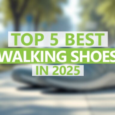 Top 5 Best Walking Shoes in 2025 on Amazon