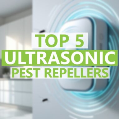 Top 5 Ultrasonic Pest Repellers That Actually Work (2025)